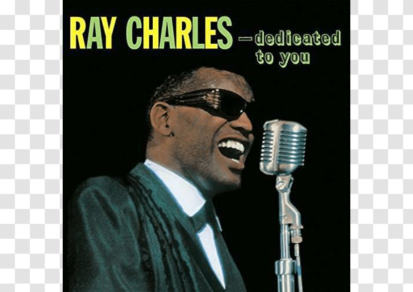 Ray Charles Dedicated To You Phonograph Record The Genius Sings Blues LP - Tree - Ruby Transparent PNG