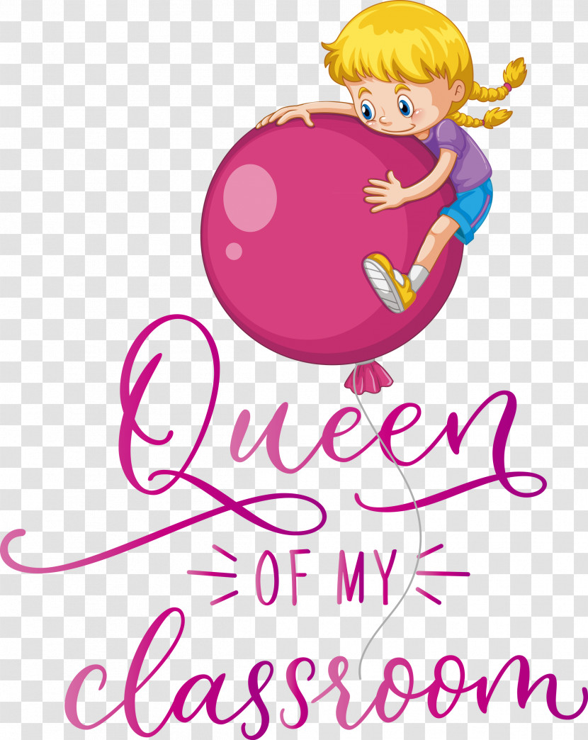 QUEEN OF MY CLASSROOM Classroom School Transparent PNG