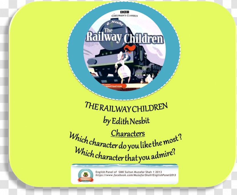 Rail Transport The Railway Children Time's List Of 100 Best Novels Book - Text - Child Teacher Transparent PNG