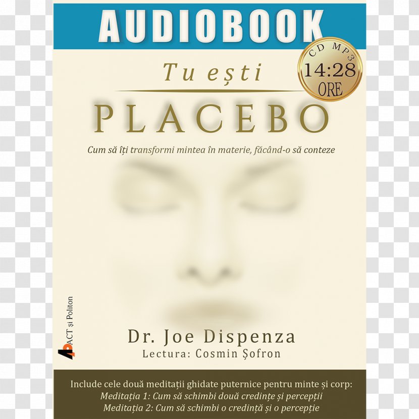 You Are The Placebo: Making Your Mind Matter Getting Things Done Audiobook Author - Book Transparent PNG