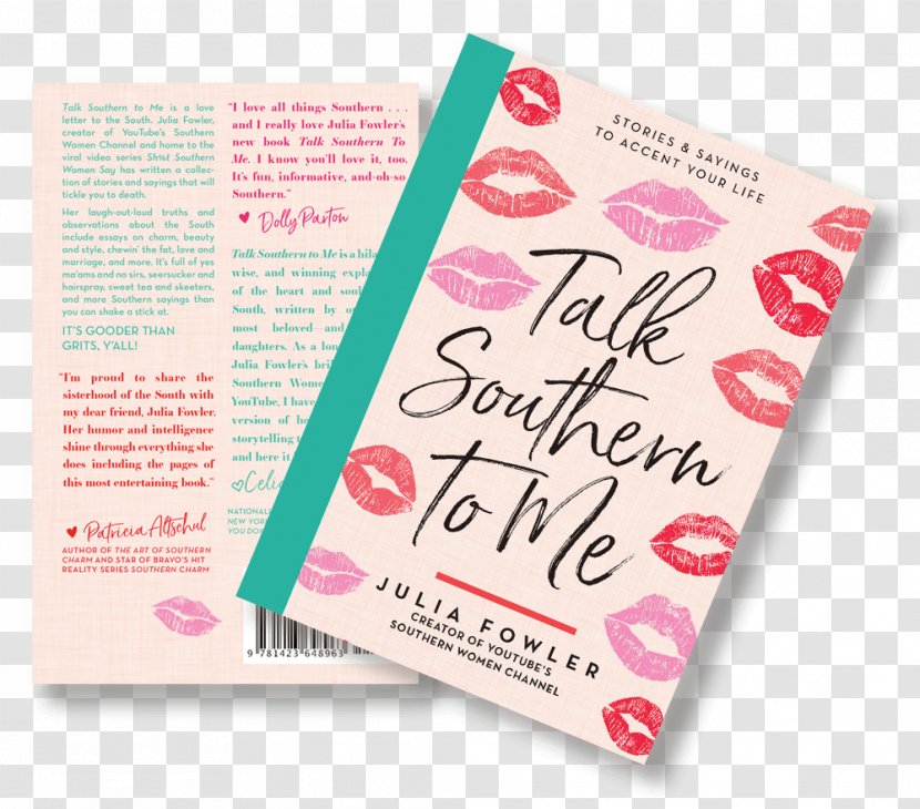 Talk Southern To Me: Stories & Sayings Accent Your Life YouTube Book Women Channel - Paper - Youtube Transparent PNG