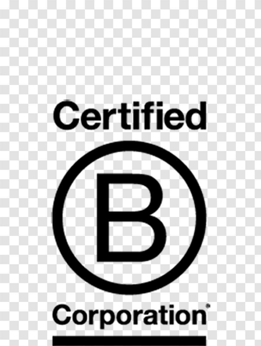 B Corporation Benefit Business Non-profit Organisation Certification - Leadership Transparent PNG