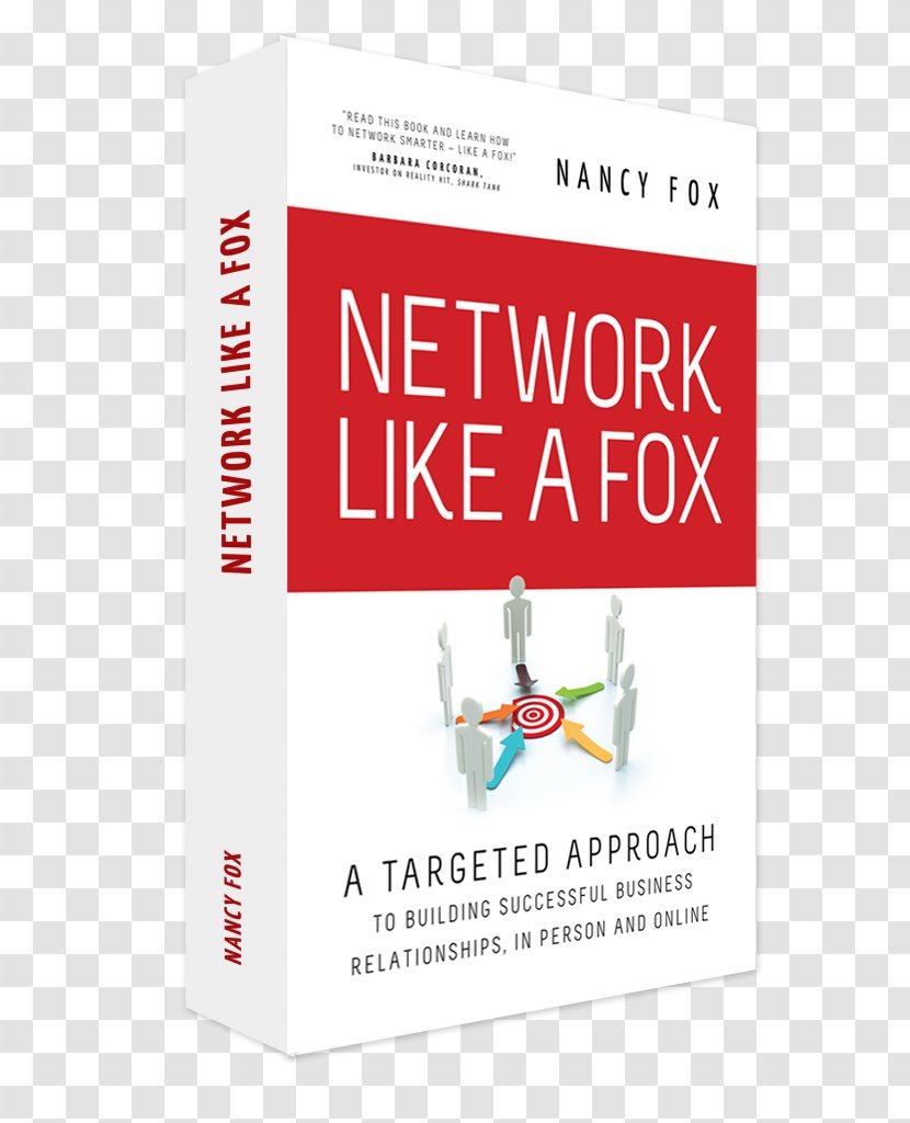 Networking The Right Way Business Brand Computer Network Customer - Book - Corporate Environmental Transparent PNG