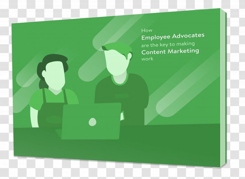 Employee Advocacy Content Marketing E-book - Text - Advocate Transparent PNG