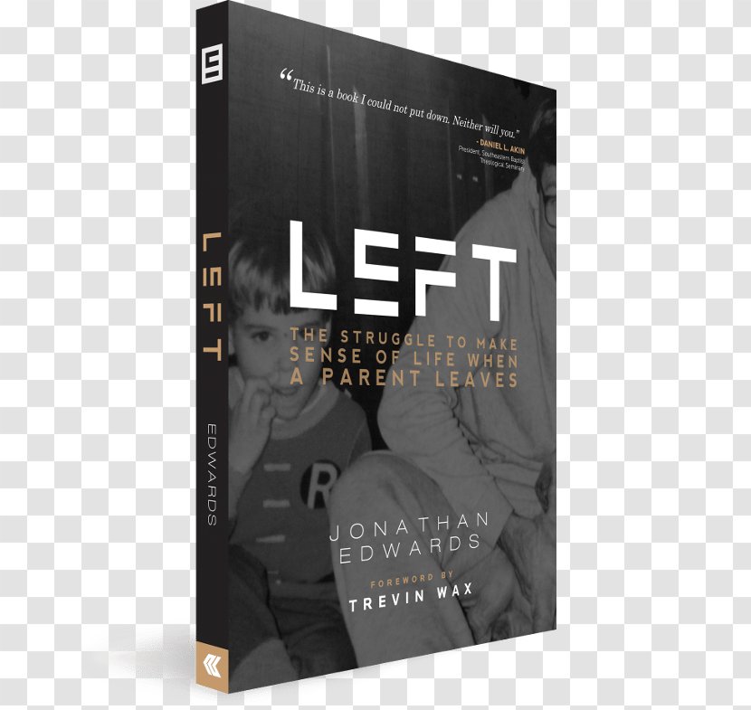 Left: The Struggle To Make Sense Of Life When A Parent Leaves Father Book United States - Dvd - Wax Foundation Transparent PNG