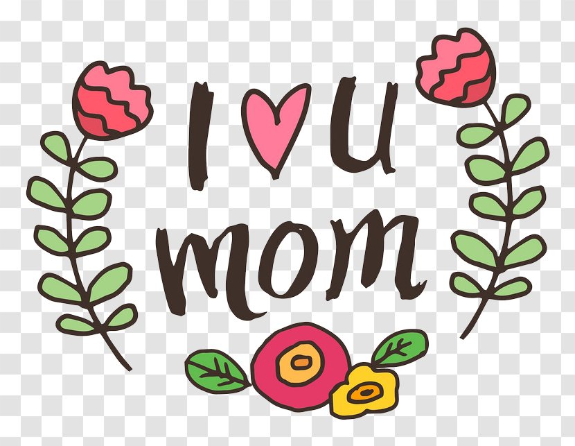 Mother's Day Love Clip Art - Heart - I You Mom Transparent PNG