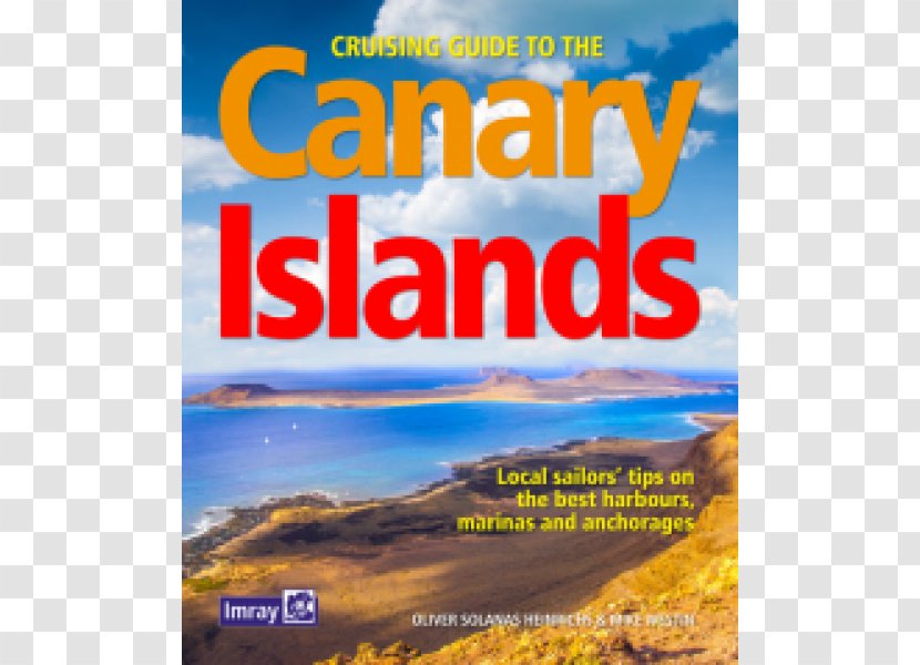 Cruising Guide To The Canary Islands Atlantic Islands: Azores, Madeira, And Cape Verde Spain Portugal Transparent PNG