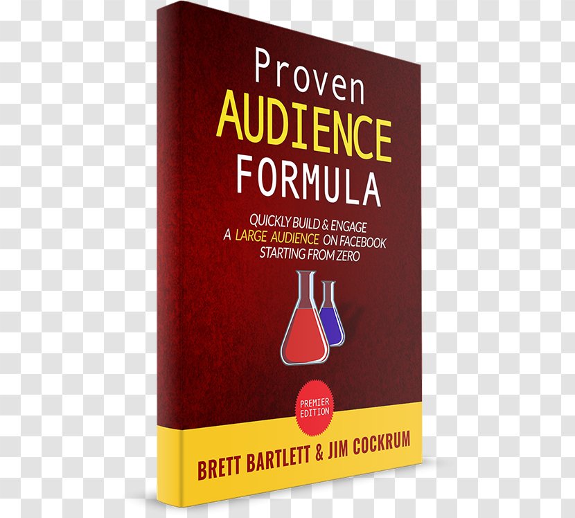 Proven Audience Formula: Quickly Build & Engage A Large On Facebook Starting From Zero Social Network Advertising Amazon.com Brand - Jim Cockrum Transparent PNG