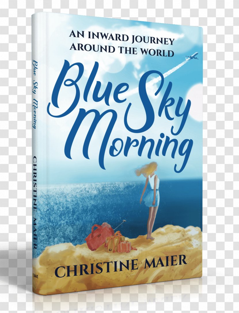 Blue Sky Morning: An Inward Journey Around The World Amazon.com E-book Barnes & Noble - Book Transparent PNG