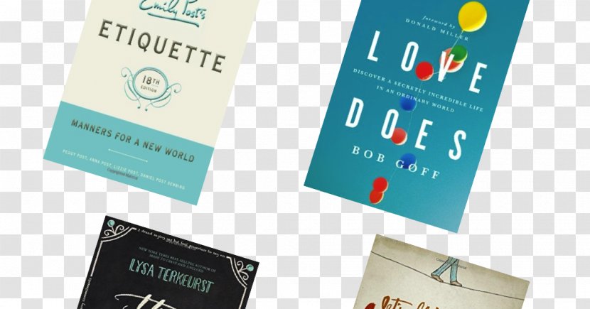 Love Does: Discover A Secretly Incredible Life In An Ordinary World Brand Product Design Logo Paperback - Bob Goff - Reading Act Prep Book Transparent PNG