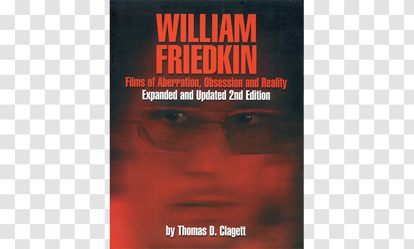 William Friedkin: Films Of Aberration, Obsession, And Reality Comic Book Paperback - Poster Transparent PNG