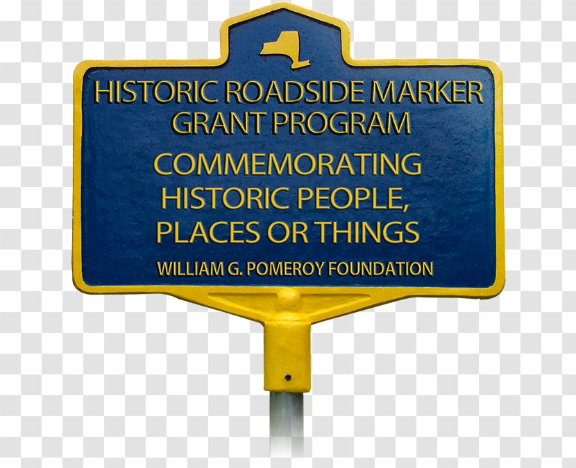 William G. Pomeroy Foundation War Of 1812 History Fort Niagara American Revolutionary - Street Sign - Signage Transparent PNG