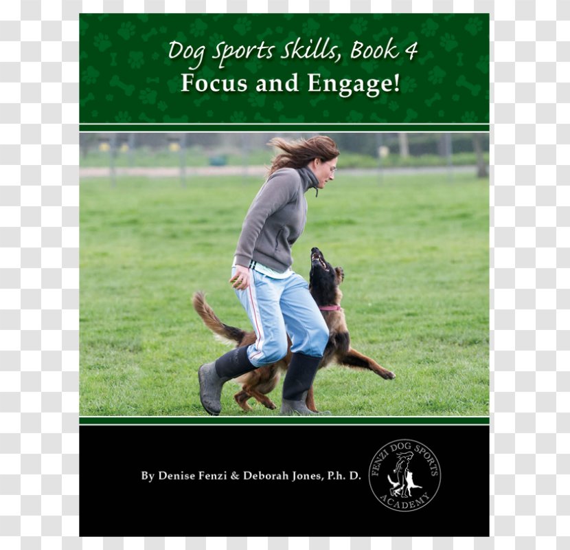 Dog Sports Skills: Focus And Engage Skills, Book 1: Developing Engagement Relationship 3: Play! - Belt Massage Transparent PNG
