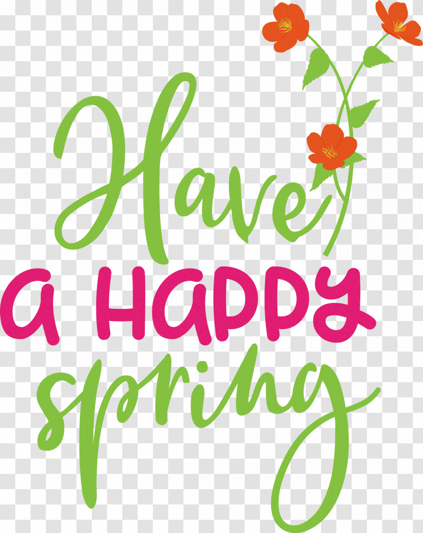 Spring Have A Happy Spring Transparent PNG