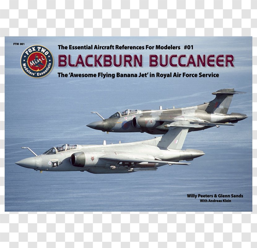 Grumman F-14 Tomcat McDonnell Douglas F-15 Eagle Blackburn Buccaneer Attack Aircraft Airplane - Rocket Powered - No 7 Squadron Raf Transparent PNG