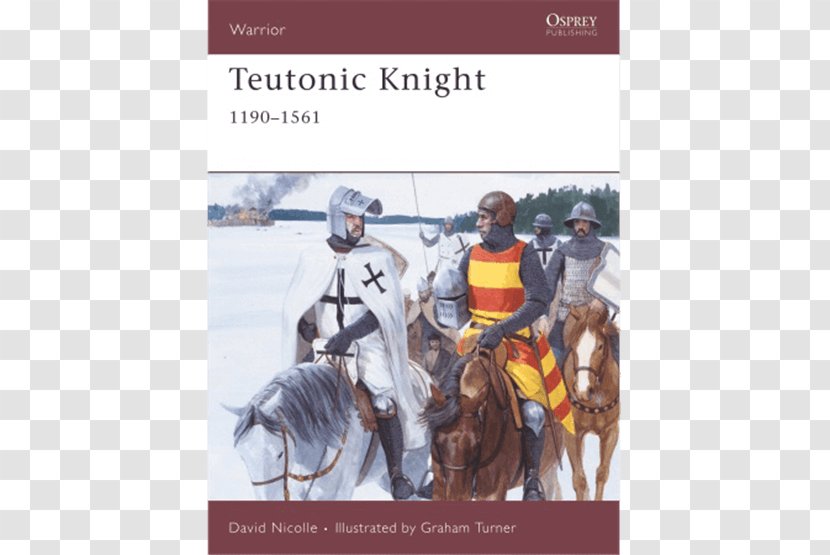 Teutonic Knight: 1190–1561 Middle Ages Knights Templar - Medieval Warfare - Knight Transparent PNG