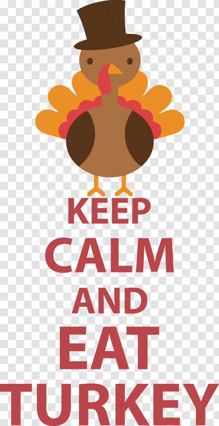 Eat Turkey Keep Calm Thanksgiving Transparent PNG