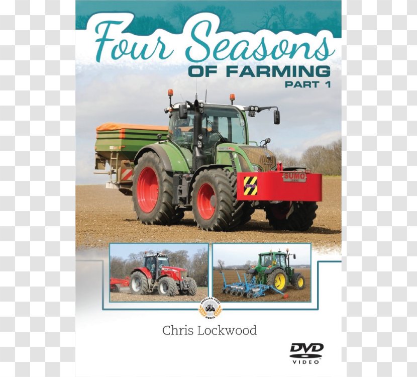 Agricultural Machinery Tractor Seedbed To Harvest: Farm Through The Seasons Agriculture - Motor Vehicle - Four Transparent PNG