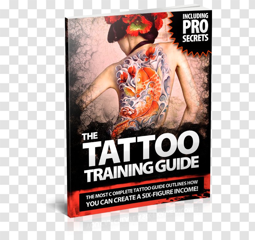 The Tattoo Training Guide: How To Create A Six Figure Income: Complete Guide For Beginner & Advanced Artists Artist Amazon.com Apprenticeship - Learning - Kindle Store Transparent PNG