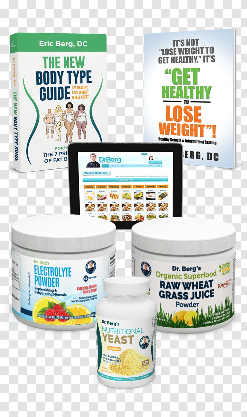 Dr. Berg's New Body Type Guide: Get Healthy Lose Weight & Feel Great Eric Berg DC Ketogenic Diet Loss The 7 Principles Of Fat Burning - Health Transparent PNG