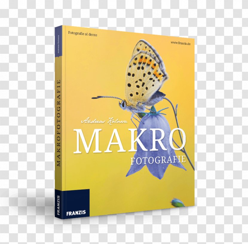 Makrofotografie Macro Photography Professionelle Produktfotografie Franzis Verlag - Focus Stacking Transparent PNG