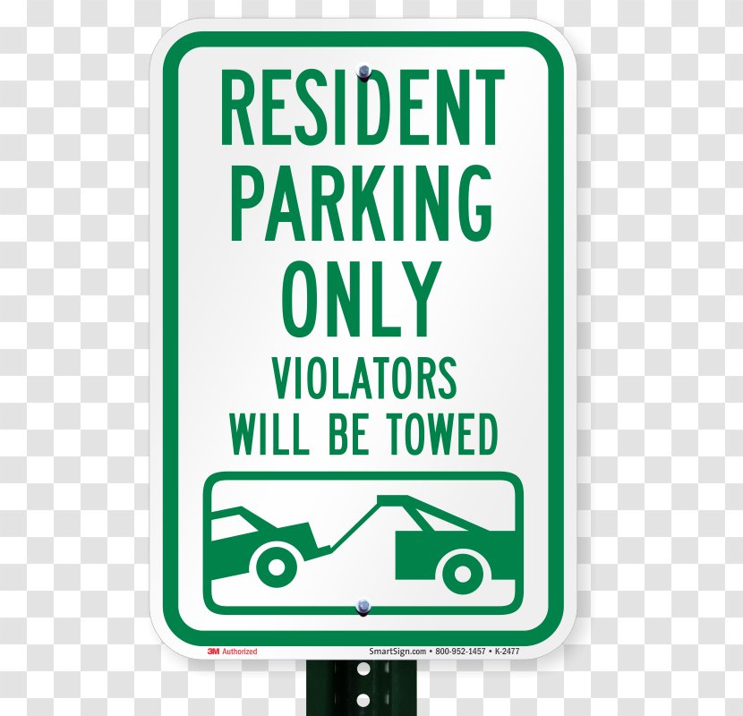 Signage No Parking Sign Violators Will Be Towed Away At Vehicle Owners Expen Towing Campervans - Area - Violation Private Transparent PNG