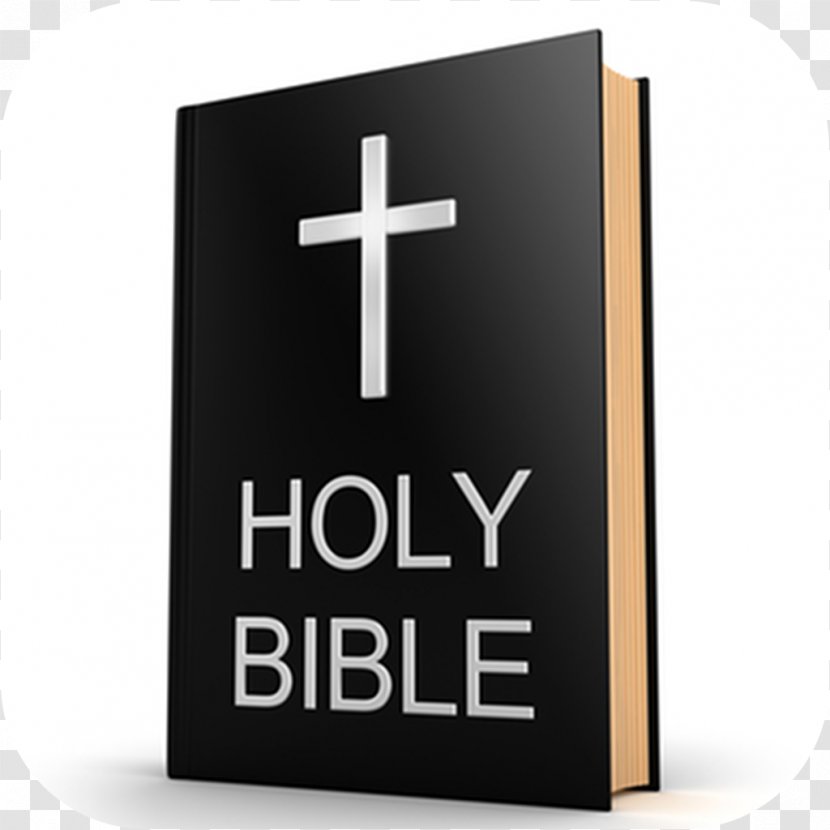 The Bible: Old And New Testaments: King James Version Testament English Standard - Holy Bible Transparent PNG