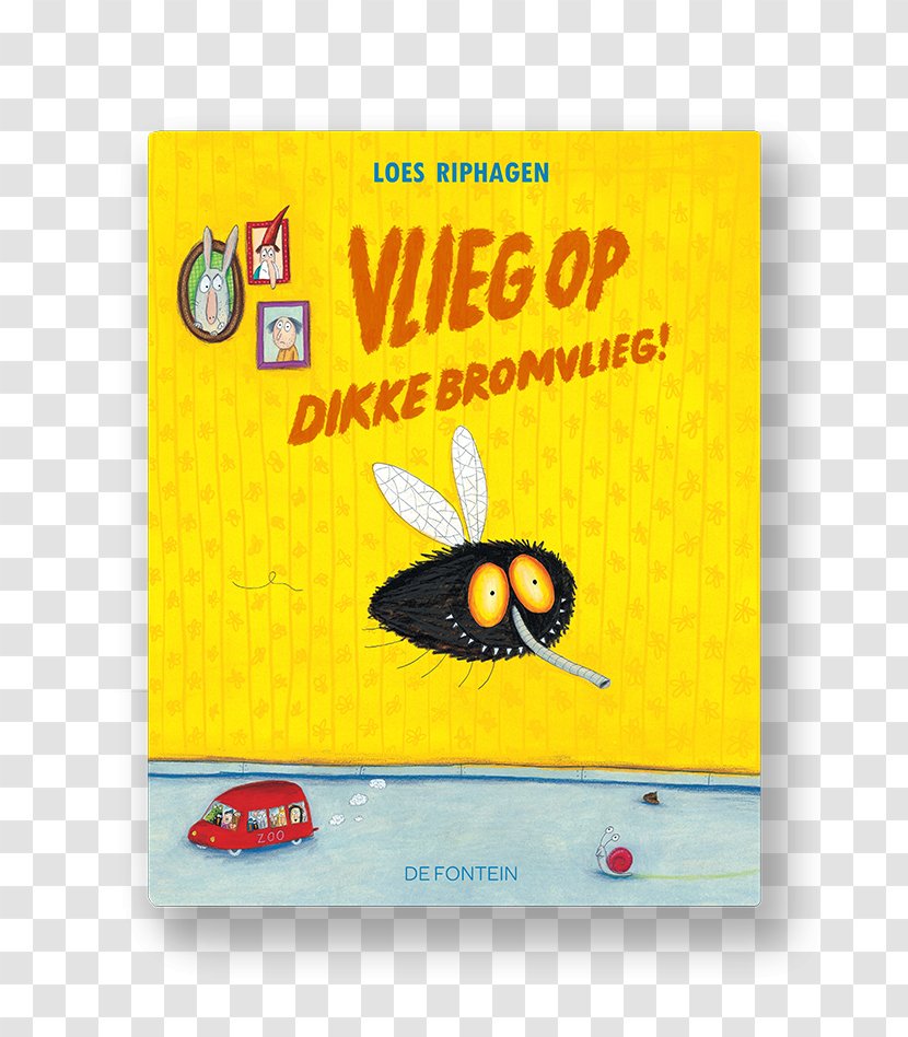 Vlieg Op Dikke Bromvlieg Huisbeestenboel De Gele Olifant Picture Book - Text - European-design Transparent PNG