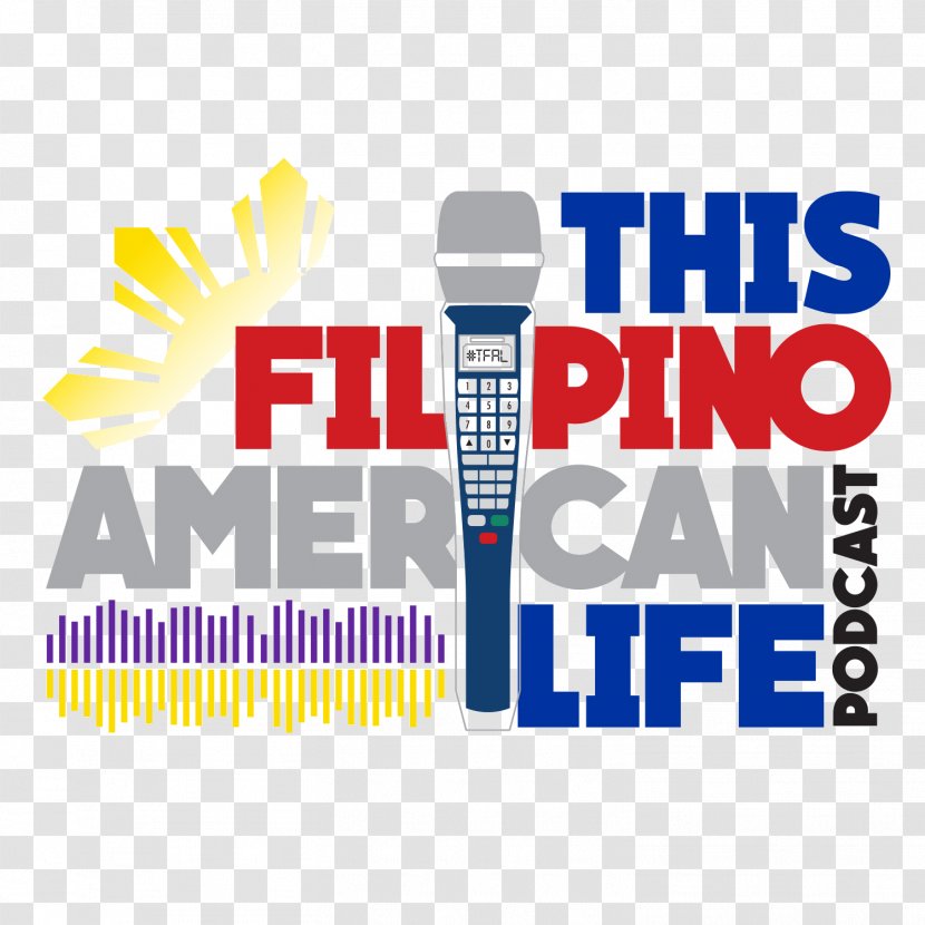 Episode This Filipino American Life Podcast Text MixCloud - Area Transparent PNG