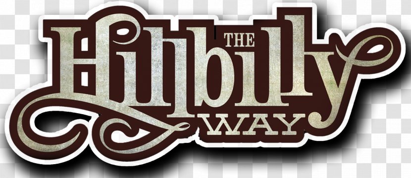 The Hillbilly Way Just Go With It Logo - Watercolor - Cartoon Transparent PNG