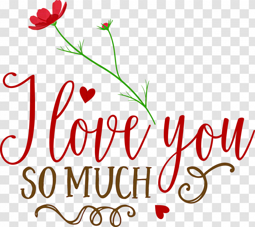 I Love You So Much Valentines Day Valentine Transparent PNG