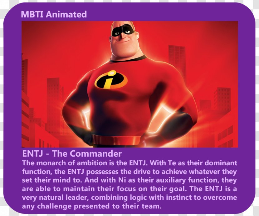 Syndrome Myers–Briggs Type Indicator ENTJ ENFP ESTJ - Personality - Mr Incredible Transparent PNG