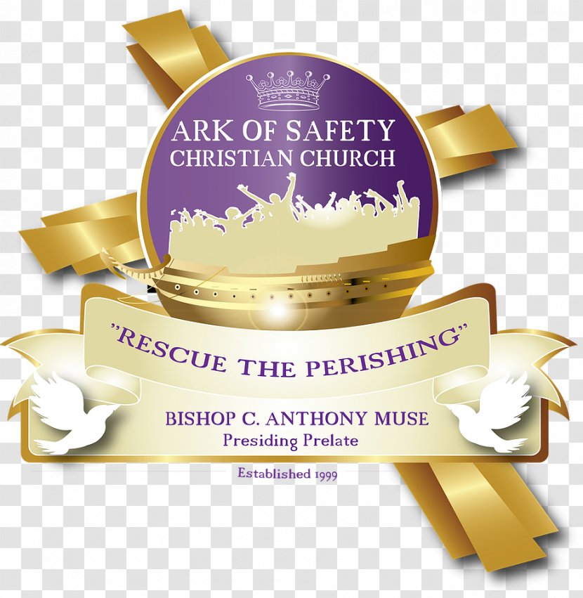 Ark Of Safety Christian Church Christianity Upper Marlboro - Brand Transparent PNG