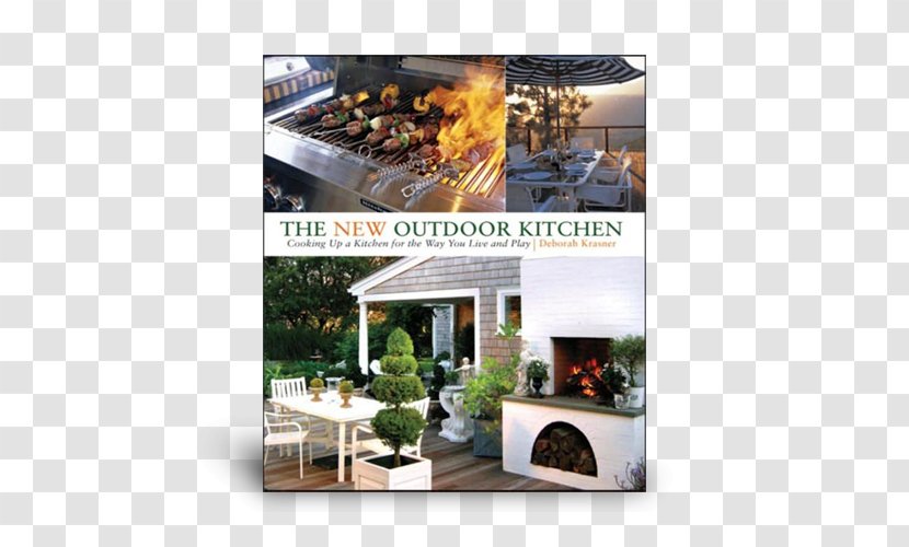 Barbecue The New Outdoor Kitchen: Cooking Up A Kitchen For Way You Live And Play Dining Room Sink - Fireplace Transparent PNG