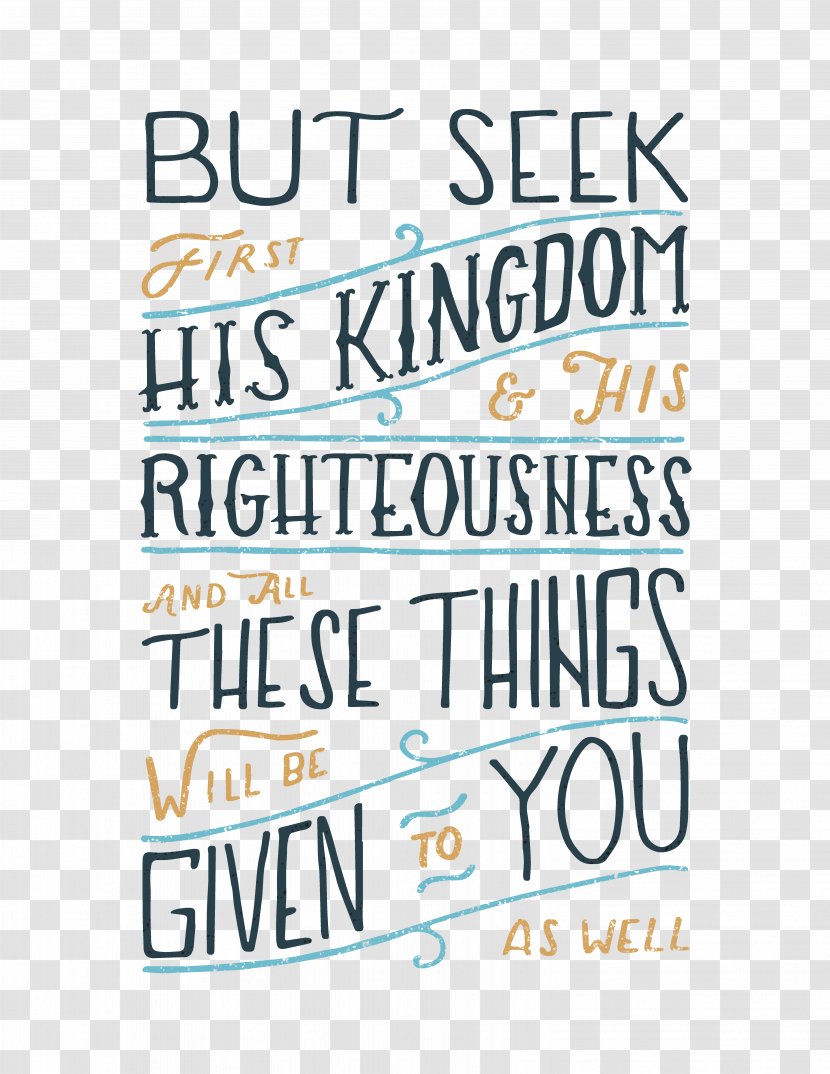 Chapters And Verses Of The Bible Matthew 6:33 Kingship Kingdom God - Text - Verse Transparent PNG