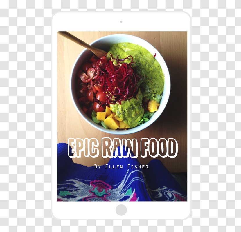 Raw Foodism Recipe Vegetarian Cuisine Veganism - Cookbook - Food Transparent PNG