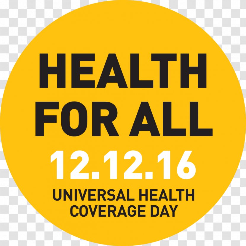 Universal Health Coverage Day Care Primary Healthcare - Text Transparent PNG