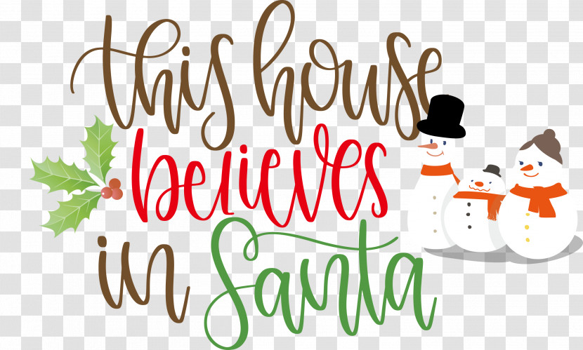 This House Believes In Santa Santa Transparent PNG