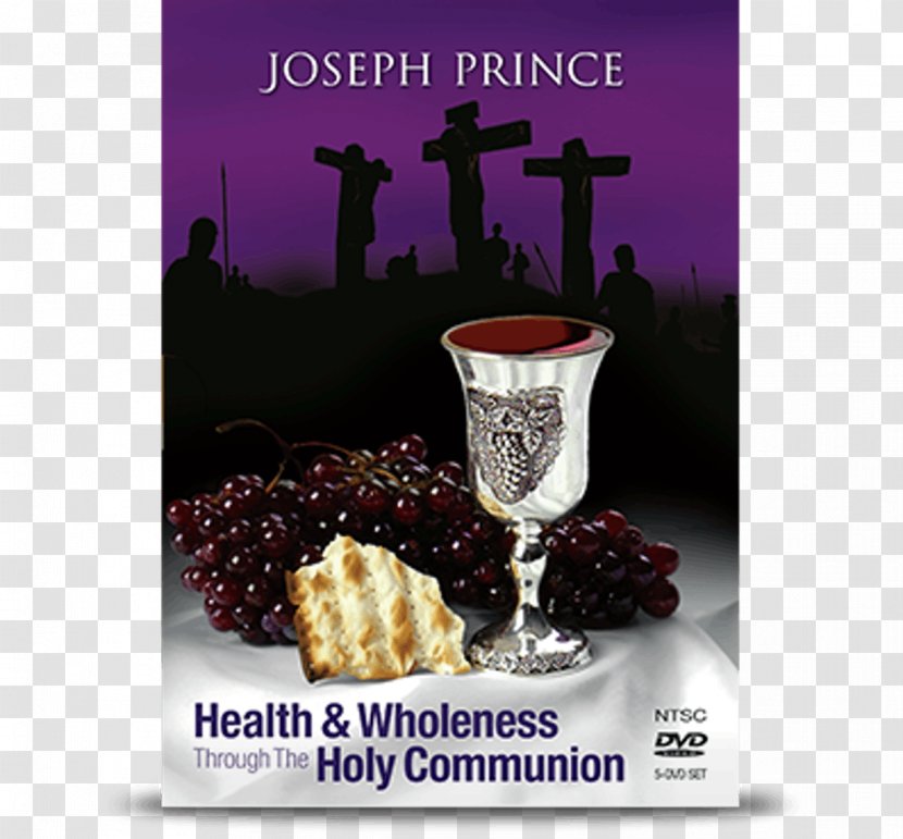 Health And Wholeness Through The Holy Communion Destined To Reign: Secret Effortless Success, Victorious Living Eucharist Spiritual Warfare Benjamin Generation - God Transparent PNG
