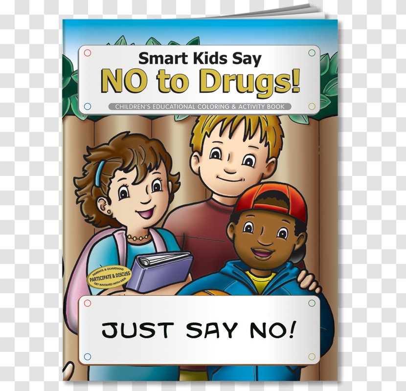 Drug Child Coloring Book Just Say No Smoking - Male - To Drugs Transparent PNG