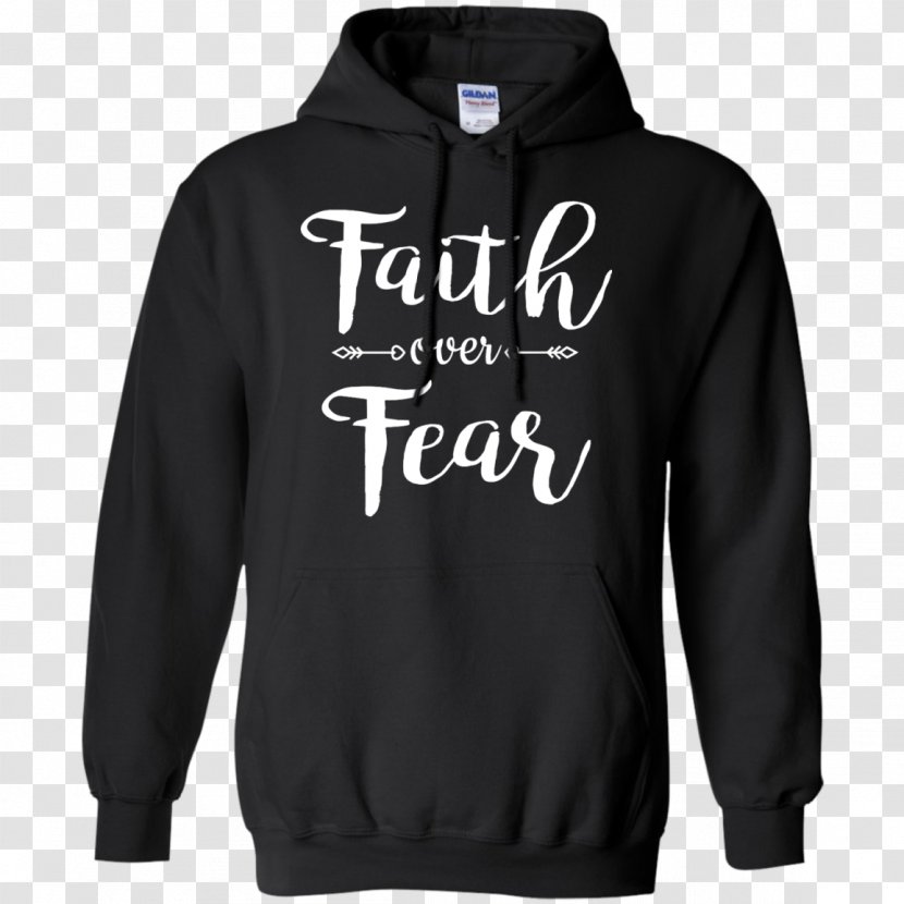 Hoodie T-shirt Sweater - Imagery - Faith Over Fear Transparent PNG