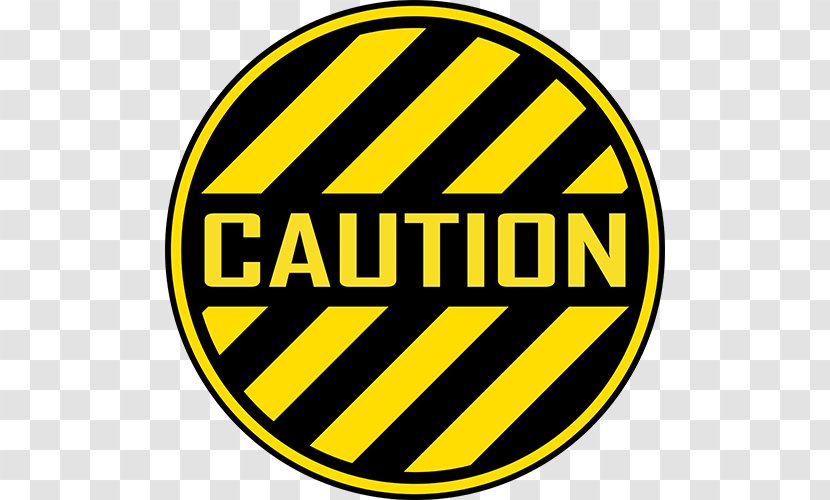Warning Sign Hazard Symbol Safety - Signage - Danger Tape Transparent PNG