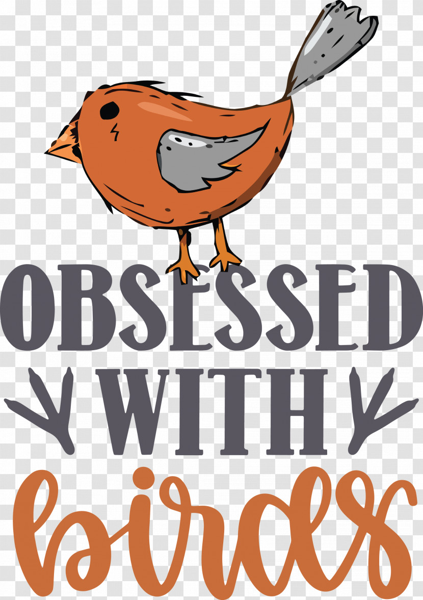 Obsessed With Birds Bird Birds Quote Transparent PNG