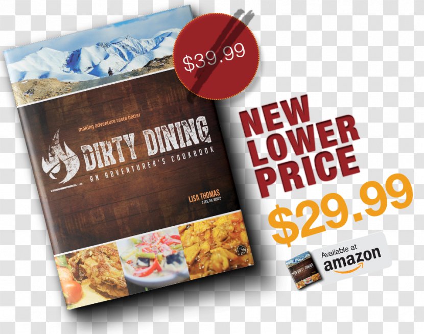 Dirty Dining: An Adventurer's Cookbook Advertising Brand - Dining Announcement Transparent PNG