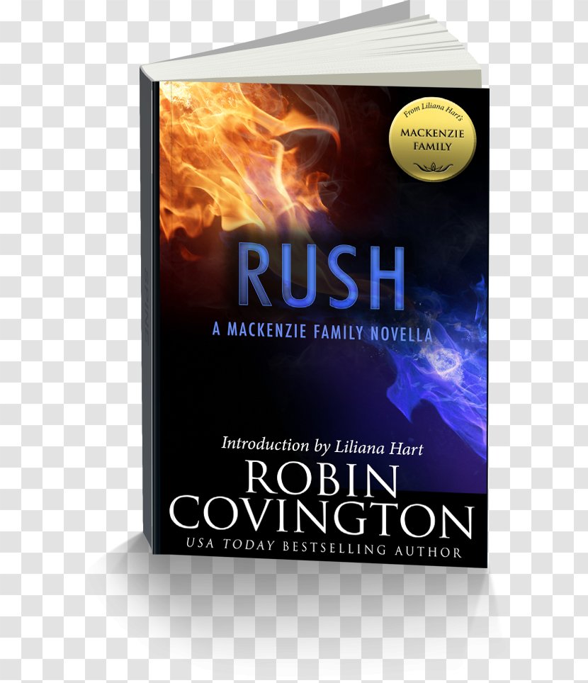 Rush: A MacKenzie Family Novella Book Review Author - Fool Around Transparent PNG
