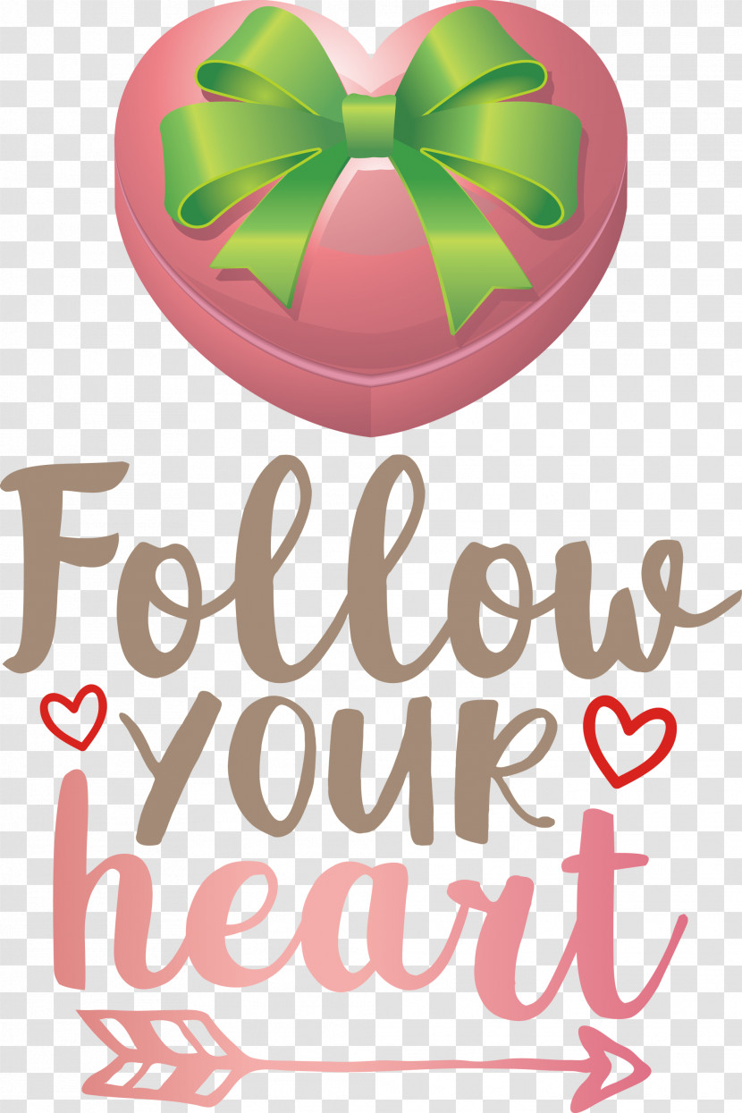 Follow Your Heart Valentines Day Valentine Transparent PNG
