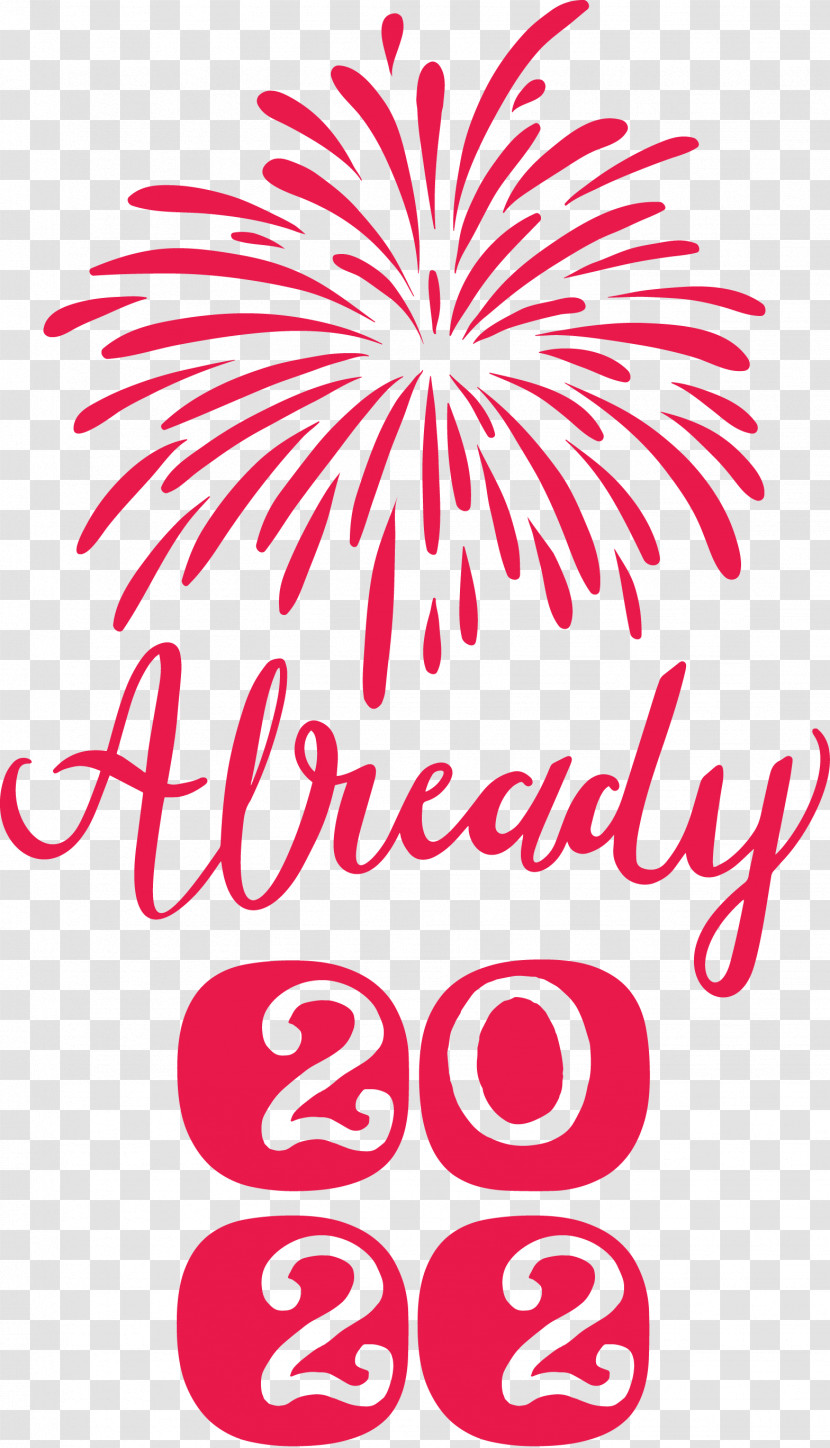 Already 2022 New Year 2022 New Year Transparent PNG