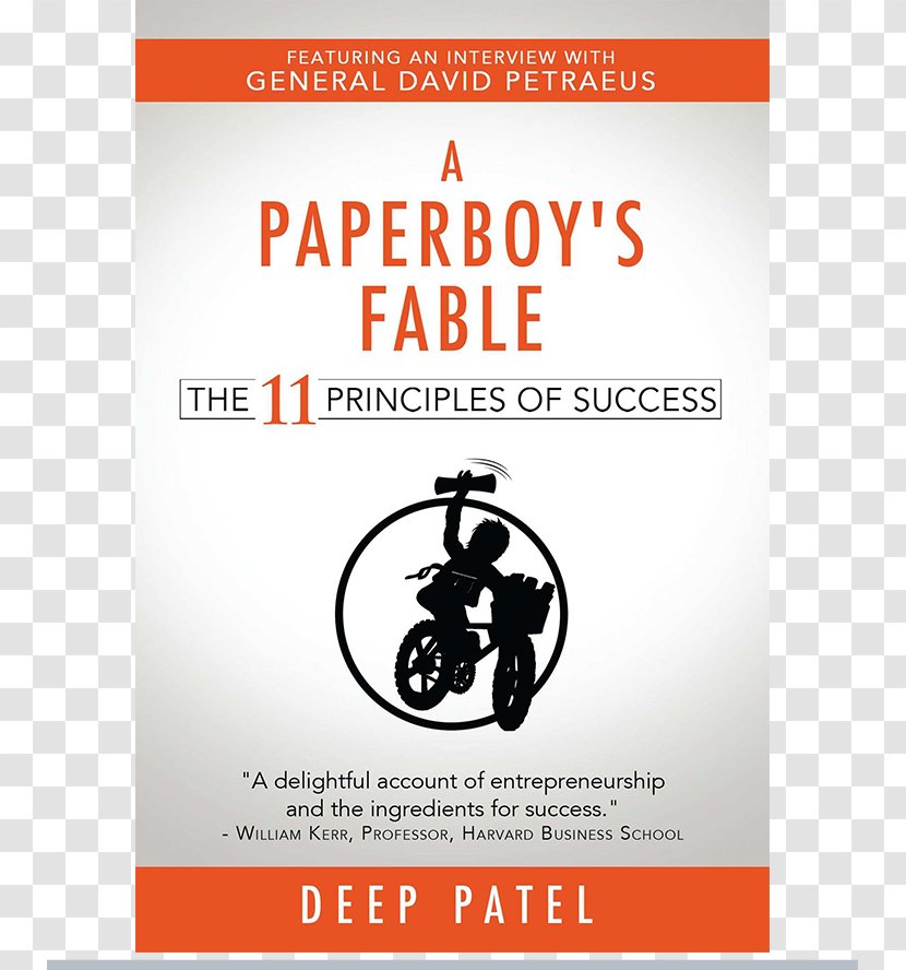 A Paperboy's Fable: The 11 Principles Of Success Book Entrepreneur Author Do Cool Sh*t: Quit Your Day Job, Start Own Business, And Live Happily Ever After - Brand Transparent PNG