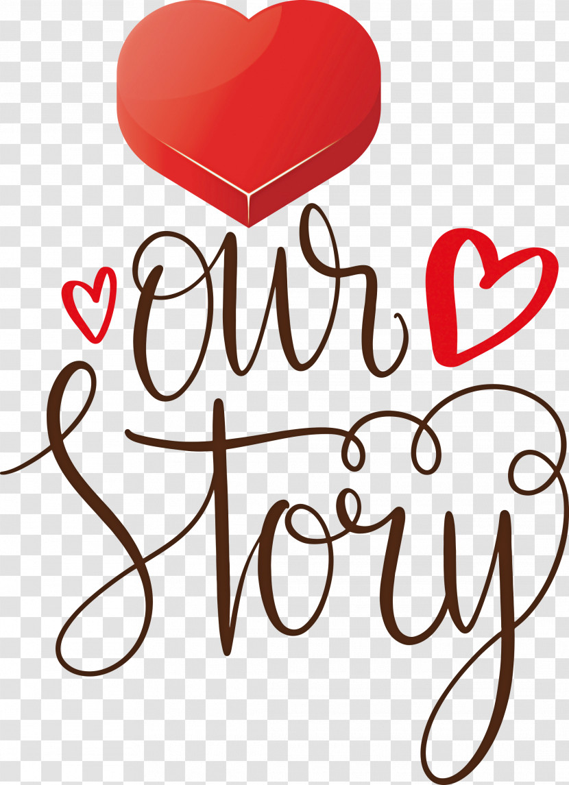 Our Story Love Quote Transparent PNG