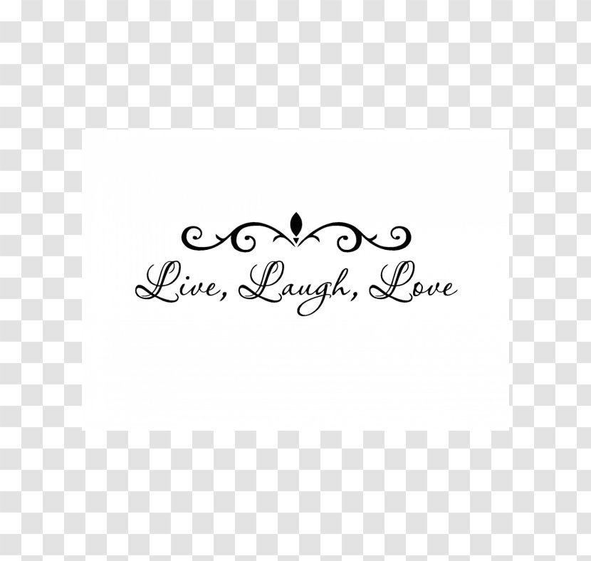 Logo Brand White Line Font - Live Laugh Love Transparent PNG